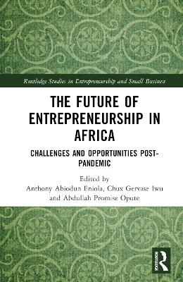 The Future of Entrepreneurship in Africa - 