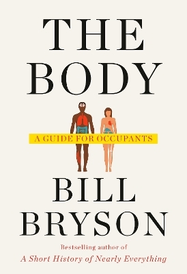 The Body - Bill Bryson