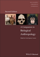 A Companion to Biological Anthropology - Larsen, Clark Spencer