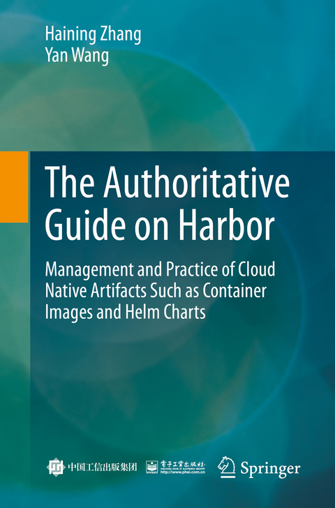 The Authoritative Guide on Harbor - Haining Zhang, Yan Wang