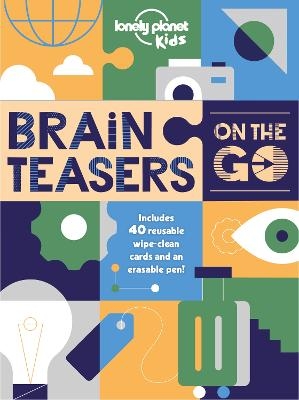 Lonely Planet Kids Brain Teasers on the Go -  Lonely Planet Kids, Sally Morgan