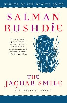 The Jaguar Smile - Salman Rushdie