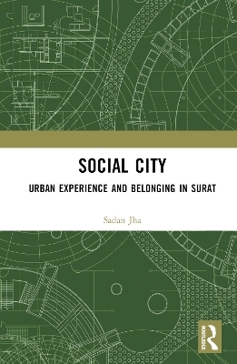 Social City - Sadan Jha