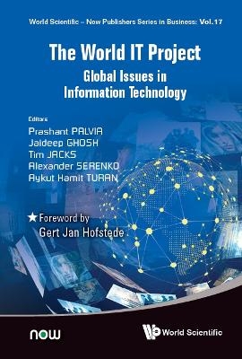 World It Project, The: Global Issues In Information Technology - 