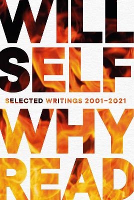 Why Read - Will Self