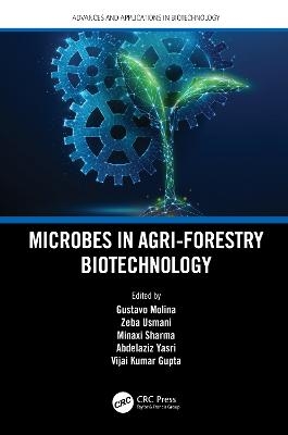 Microbes in Agri-Forestry Biotechnology - 