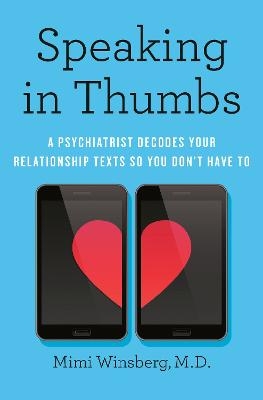 Speaking in Thumbs - Mimi Winsberg