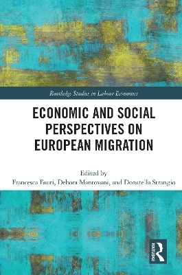 Economic and Social Perspectives on European Migration - 