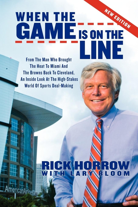 When the Game is on the Line -  Rick Horrow