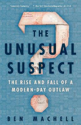 The Unusual Suspect - Ben Machell