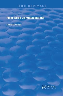 Fiber Optic Communications - Lynne D. Green