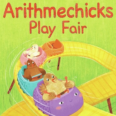 Arithmechicks Play Fair - Ann Marie Stephens