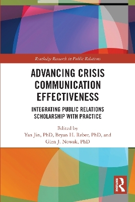 Advancing Crisis Communication Effectiveness - 