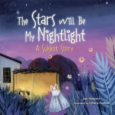 The Stars Will Be My Nightlight - Jen Halpern