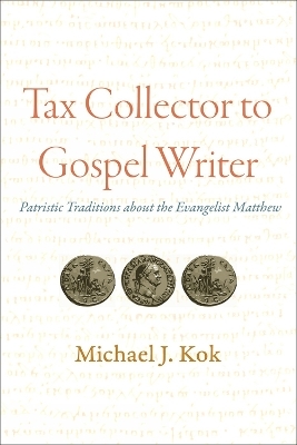 Tax Collector to Gospel Writer - Michael J. Kok