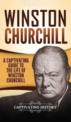 Winston Churchill - Captivating History