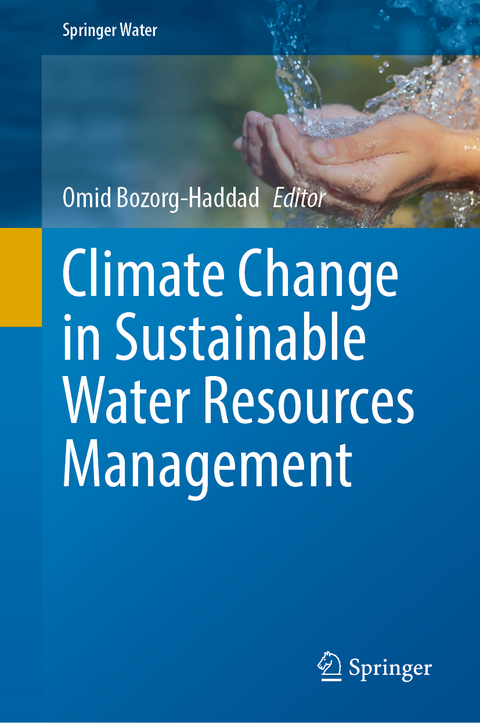 Climate Change in Sustainable Water Resources Management - 