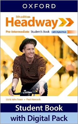 Headway: Pre-Intermediate: Student's Book with Digital Pack