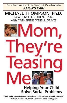 Mom, They're Teasing Me - Michael Thompson