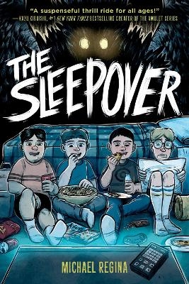 The Sleepover: A Graphic Novel - Michael Regina