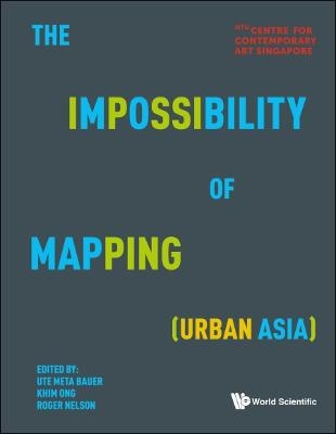 Impossibility Of Mapping (Urban Asia), The - 