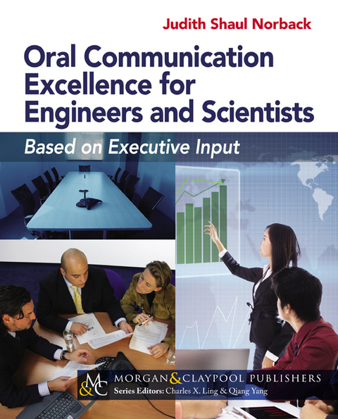 Oral Communication Excellence for Engineers and Scientists -  Judith Shaul Norback