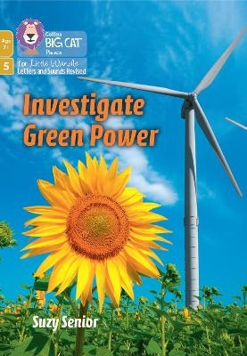 Investigate Green Power - Suzy Senior