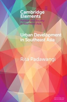 Urban Development in Southeast Asia - Rita Padawangi