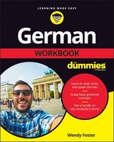 German Workbook For Dummies - Foster, Wendy