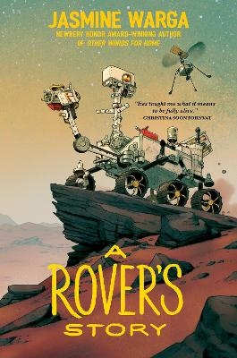 A Rover's Story - Jasmine Warga