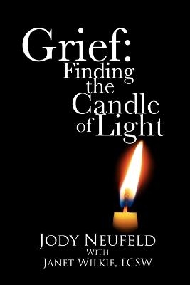 Grief - Jody Neufeld