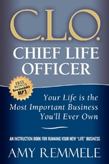 C.L.O., Chief Life Officer -  Amy Remmele