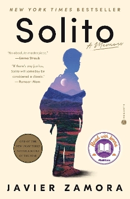 Solito: A Read with Jenna Pick - Javier Zamora