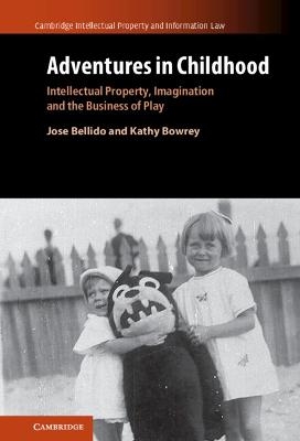 Adventures in Childhood: Volume 60 - Jose Bellido, Kathy Bowrey