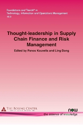 Thought-leadership in Supply Chain Finance and Risk Management - 