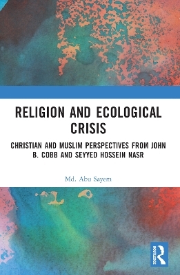 Religion and Ecological Crisis - Md. Abu Sayem