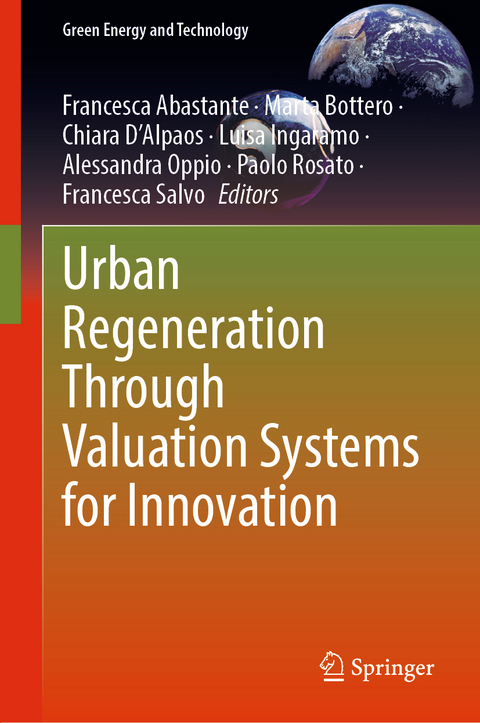 Urban Regeneration Through Valuation Systems for Innovation - 