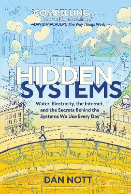 Hidden Systems - Dan Nott