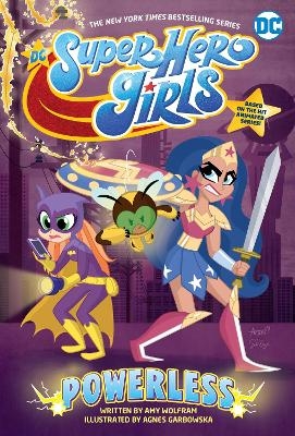 DC Super Hero Girls: Powerless - Amy Wolfram, Agnes Garbowska