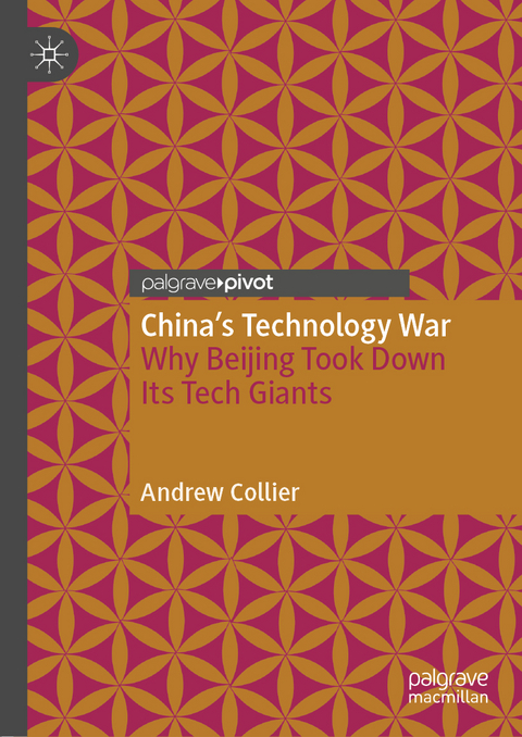 China’s Technology War - Andrew Collier