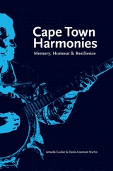 Cape Town Harmonies - Armelle Gaulier, Denis-Constant Martin