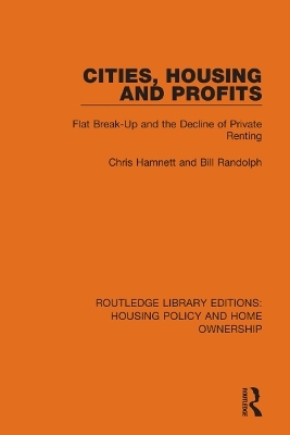 Cities, Housing and Profits - Chris Hamnett, Bill Randolph