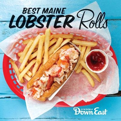 Best Maine Lobster Rolls -  Down East Magazine