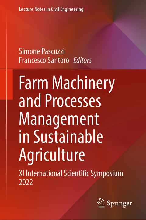 Farm Machinery and Processes Management in Sustainable Agriculture - 