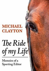 The Ride of My Life -  Michael Clayton