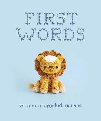 First Words With Cute Crochet Friends - Lauren Espy