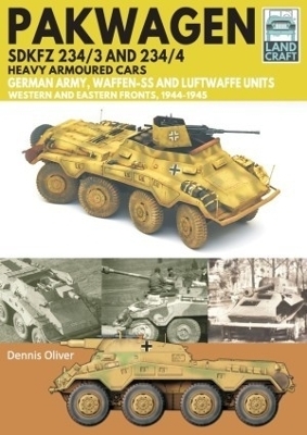 Pakwagen SDKFZ 234/3 and 234/4 - Dennis Oliver