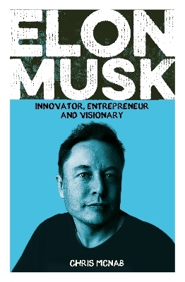 Elon Musk - Chris McNab