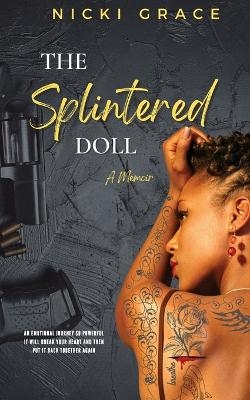 The Splintered Doll - Nicki Grace