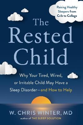 The Rested Child - W. Chris Winter